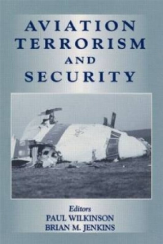 Kniha Aviation Terrorism and Security Brian Jenkins
