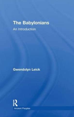 Könyv Babylonians Gwendolyn Leick