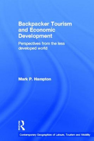 Carte Backpacker Tourism and Economic Development Mark P. Hampton