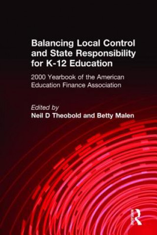 Book Balancing Local Control and State Responsibility for K-12 Education 