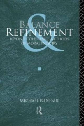 Knjiga Balance and Refinement Michael R. DePaul