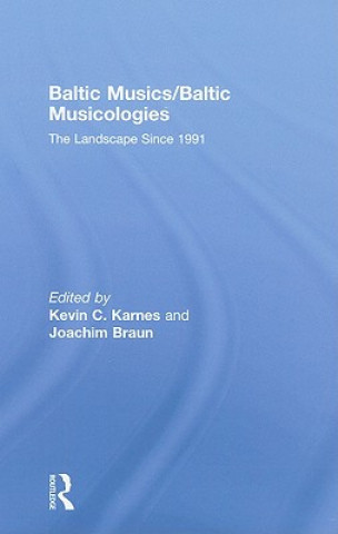 Kniha Baltic Musics/Baltic Musicologies 