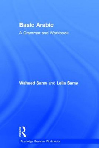 Kniha Basic Arabic Leila Samy