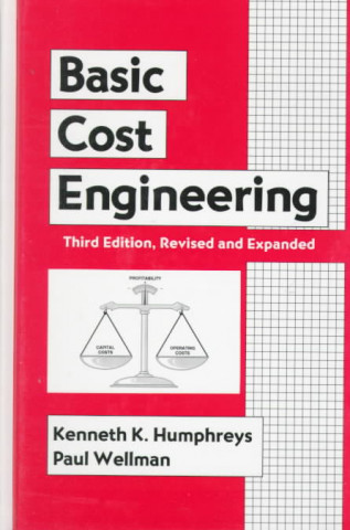 Książka Basic Cost Engineering Paul Iselin Wellman