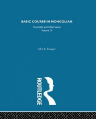 Könyv Basic Course in Mongolian John G. Hangin