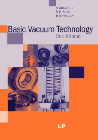 Book Basic Vacuum Technology, 2nd edition B. S Halliday