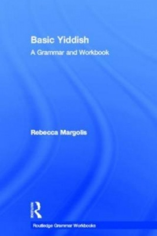 Könyv Basic Yiddish Rebecca Margolis