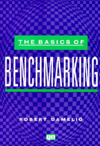 Carte Basics of Benchmarking Robert Damelio