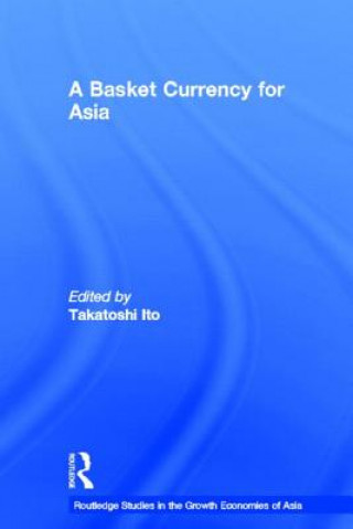 Buch Basket Currency for Asia Takatoshi Ito