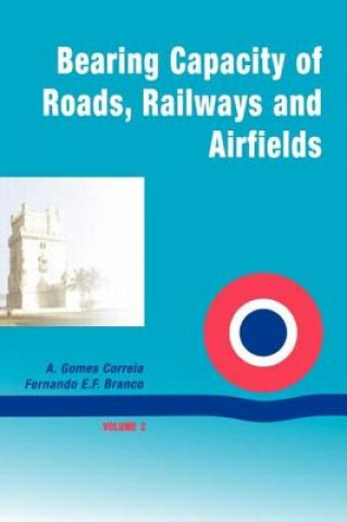 Βιβλίο Bearing Capacity Of Roads Volume 2 A. Gomes Correia