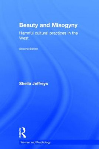 Kniha Beauty and Misogyny Sheila Jeffreys