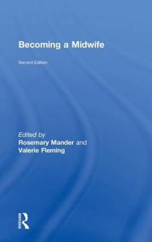 Książka Becoming a Midwife, Second Edition 