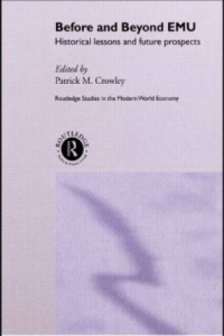 Книга Before and Beyond EMU Patrick M. Crowley