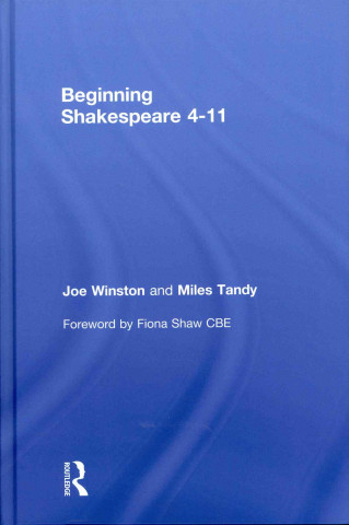 Knjiga Beginning Shakespeare 4-11 Miles Tandy