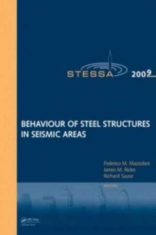 Kniha Behaviour of Steel Structures in Seismic Areas 