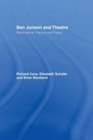 Книга Ben Jonson and Theatre 