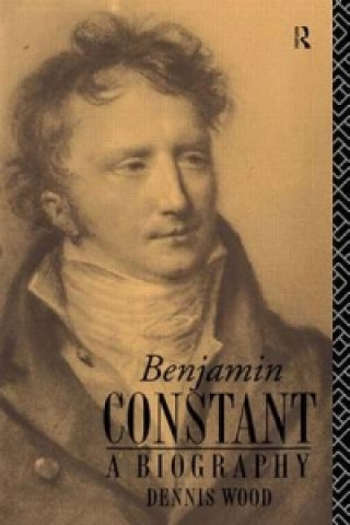 Kniha Benjamin Constant Dennis Wood