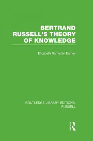 Kniha Bertrand Russell's Theory of Knowledge Elizabeth Ramsden Eames