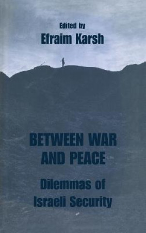 Könyv Between War and Peace 