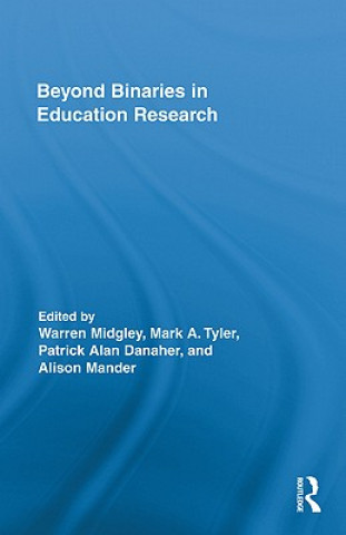 Carte Beyond Binaries in Education Research Warren Midgley