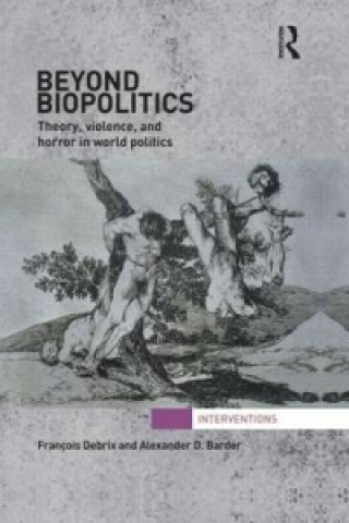 Carte Beyond Biopolitics Debrix
