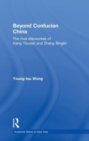 Kniha Beyond Confucian China Young-tsu Wong