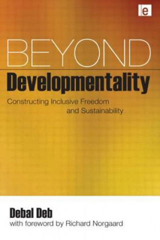 Livre Beyond Developmentality Debal Deb