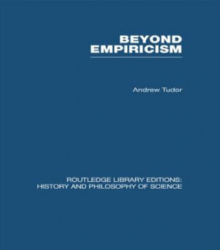 Książka Beyond Empiricism Andrew Tudor