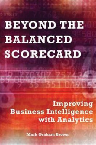 Book Beyond the Balanced Scorecard Mark Graham Brown