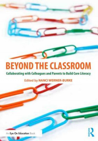 Könyv Beyond the Classroom Nanci Werner-Burke