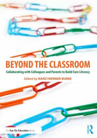 Kniha Beyond the Classroom Nanci Werner-Burke