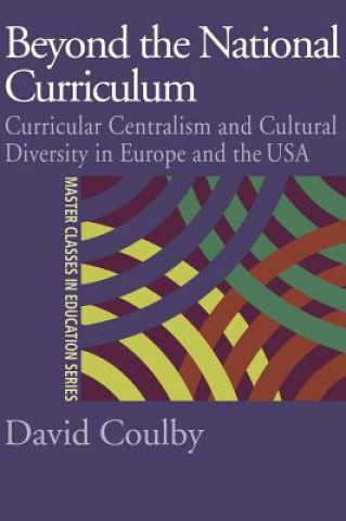Kniha Beyond the National Curriculum David Coulby