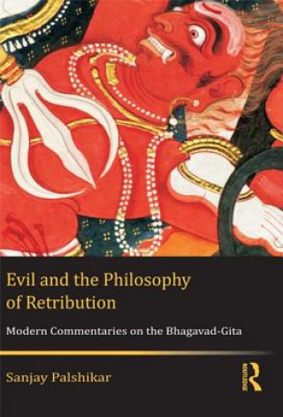 Kniha Evil and the Philosophy of Retribution Sanjay Palshikar