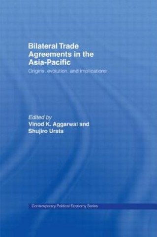 Carte Bilateral Trade Agreements in the Asia-Pacific 