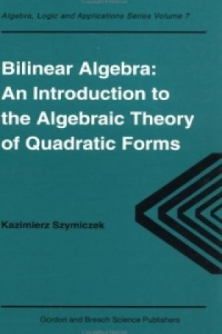 Kniha Bilinear Algebra Kazimierz Szymiczek