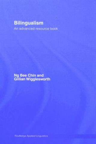 Könyv Bilingualism Gillian Wigglesworth