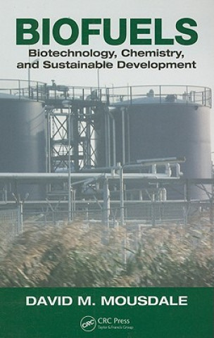 Kniha Biofuels David M. Mousdale