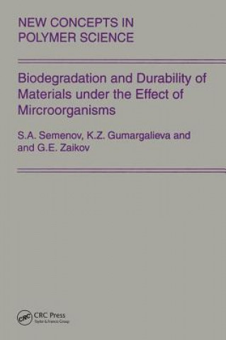 Buch Biodegradation and Durability of Materials under the Effect of Microorganisms Gumargalieva