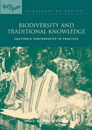 Kniha Biodiversity and Traditional Knowledge Sarah A. Laird