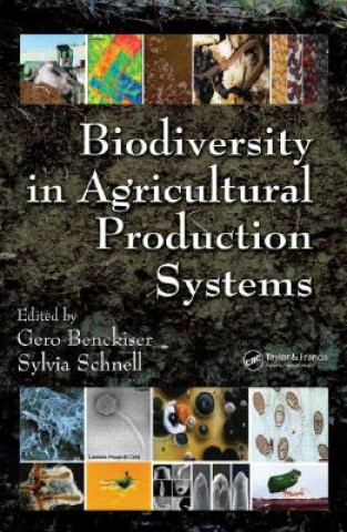 Könyv Biodiversity In Agricultural Production Systems Gero Benckiser