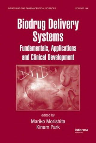 Könyv Biodrug Delivery Systems 