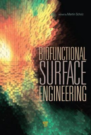 Carte Biofunctional Surface Engineering Martin Scholz