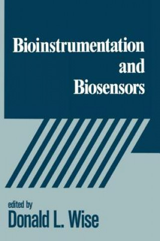 Könyv Bioinstrumentation and Biosensors Donald L. Wise