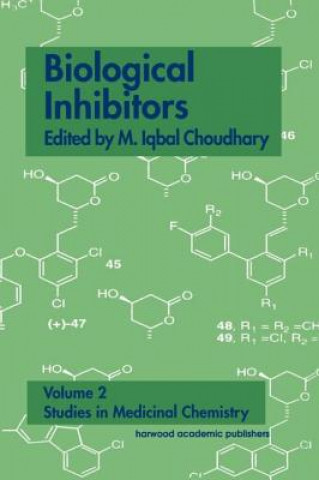 Kniha Biological Inhibitors M. Iqbal Choudhary