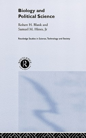 Könyv Biology and Political Science Robert H. Blank