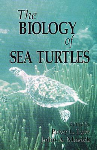 Kniha Biology of Sea Turtles, Volume I 