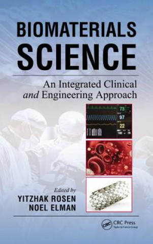 Knjiga Biomaterials Science Yitzhak Rosen