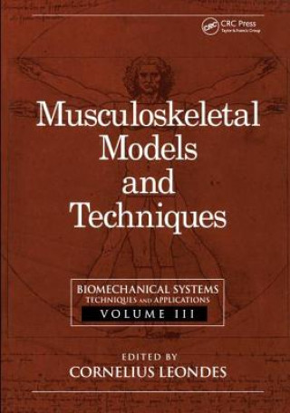 Kniha Biomechanical Systems Cornelius T. Leondes