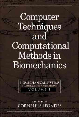 Книга Biomechanical Systems Cornelius T. Leondes