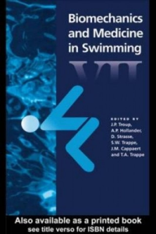 Libro Biomechanics and Medicine in Swimming VII A. P. Hollander